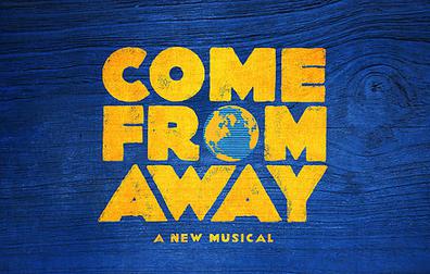 Come From Away at Thelma Gaylord Performing Arts Theatre