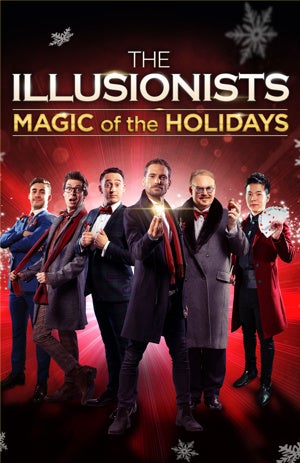 The Illusionists at Thelma Gaylord Performing Arts Theatre