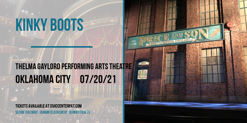 Kinky Boots at Thelma Gaylord Performing Arts Theatre tickets Kinky Boots at Thelma Gaylord Performing Arts Theatre