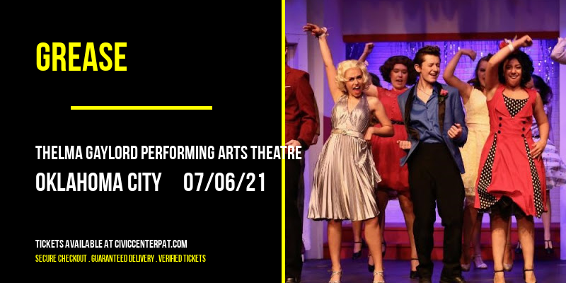 Grease at Thelma Gaylord Performing Arts Theatre tickets Grease at Thelma Gaylord Performing Arts Theatre