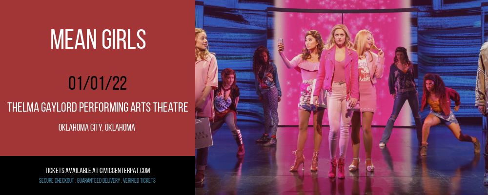 Mean Girls at Thelma Gaylord Performing Arts Theatre