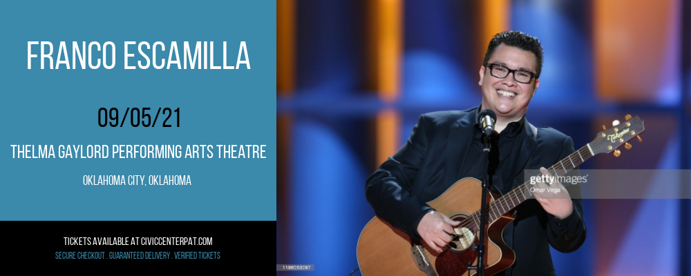 Franco Escamilla at Thelma Gaylord Performing Arts Theatre