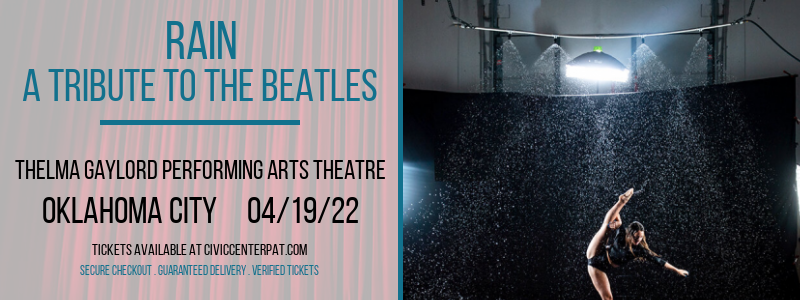 Rain - A Tribute to The Beatles at Thelma Gaylord Performing Arts Theatre