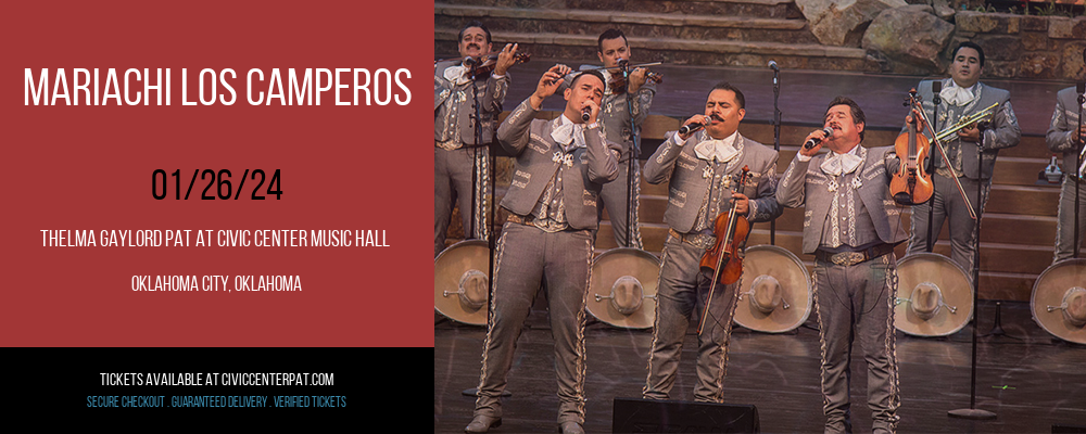 Mariachi Los Camperos at Thelma Gaylord PAT At Civic Center Music Hall