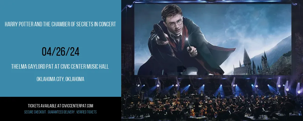 Harry Potter and The Chamber of Secrets In Concert at Thelma Gaylord PAT At Civic Center Music Hall