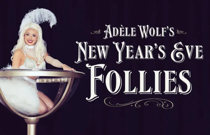 Adele Wolf's New Year's Eve Follies