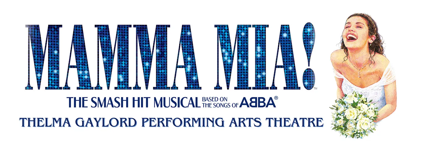 mamma mia at thelma gaylord theatre