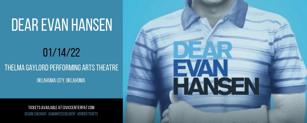 Dear Evan Hansen at Thelma Gaylord Performing Arts Theatre