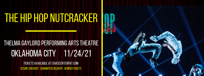 The Hip Hop Nutcracker at Thelma Gaylord Performing Arts Theatre