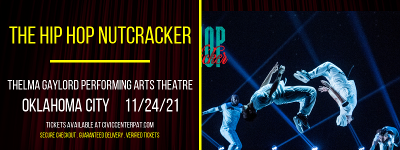 The Hip Hop Nutcracker at Thelma Gaylord Performing Arts Theatre tickets The Hip Hop Nutcracker at Thelma Gaylord Performing Arts Theatre