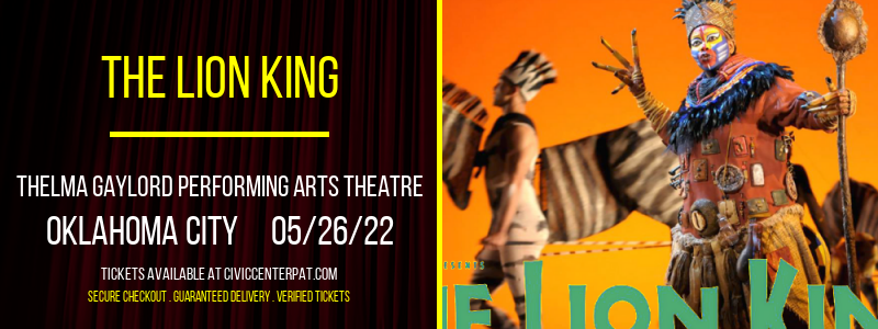 The Lion King at Thelma Gaylord Performing Arts Theatre