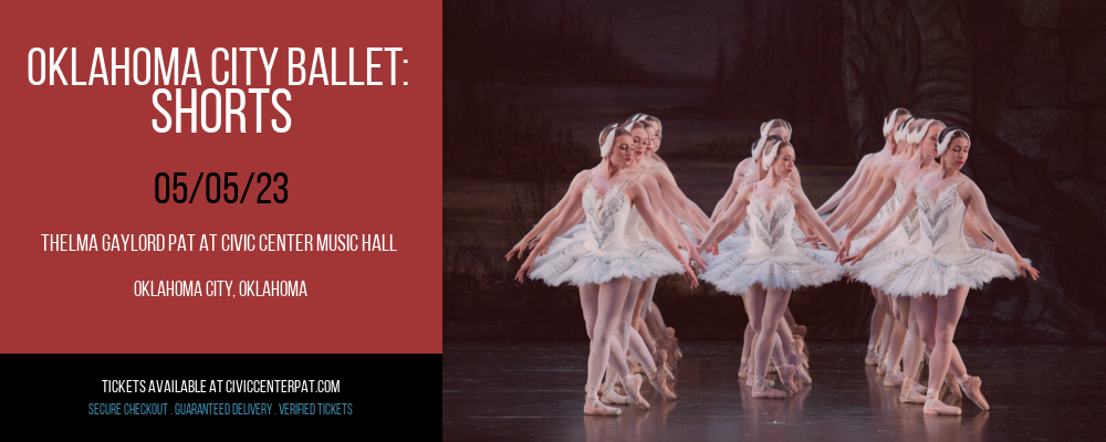 Oklahoma City Ballet: Shorts at Thelma Gaylord Performing Arts Theatre