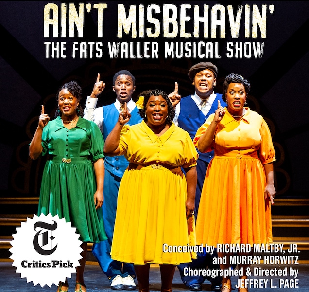 Ain't Misbehavin' at Thelma Gaylord Performing Arts Theatre