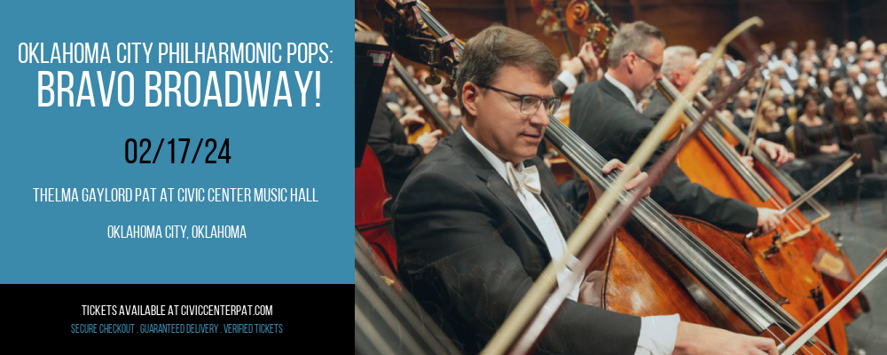 Oklahoma City Philharmonic Pops at Thelma Gaylord PAT At Civic Center Music Hall