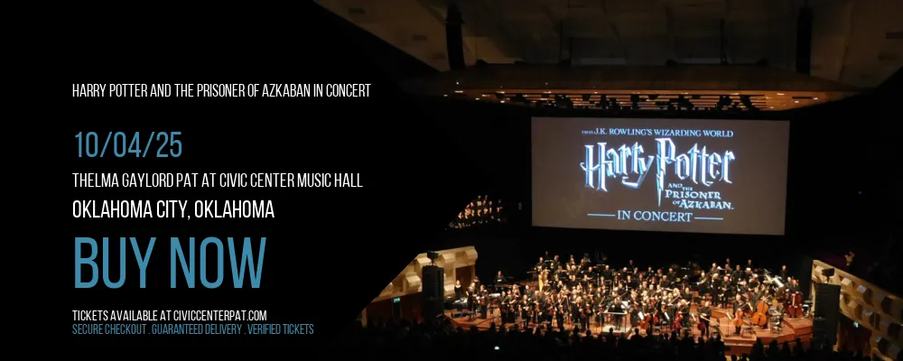 Harry Potter and the Prisoner of Azkaban In Concert at Thelma Gaylord PAT At Civic Center Music Hall