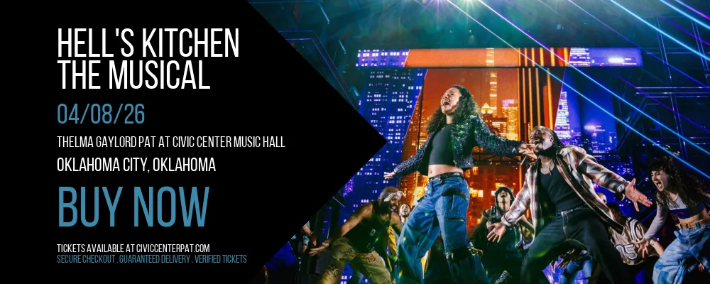 Hell's Kitchen at Thelma Gaylord PAT At Civic Center Music Hall