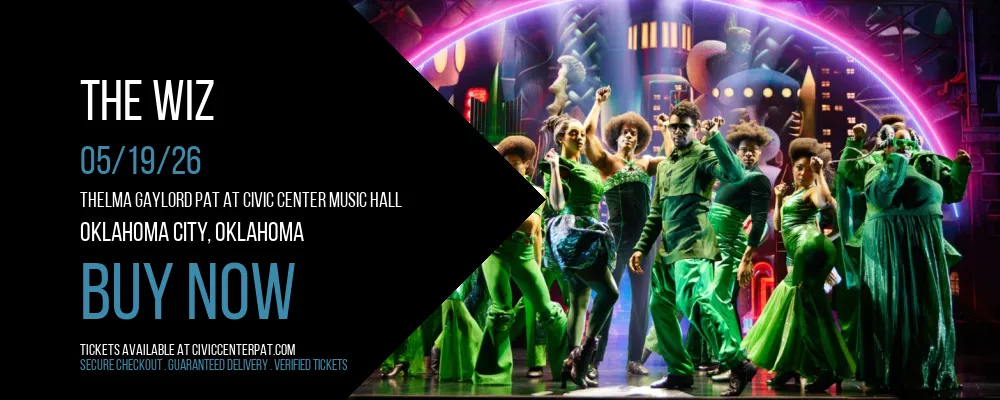 The Wiz at Thelma Gaylord PAT At Civic Center Music Hall