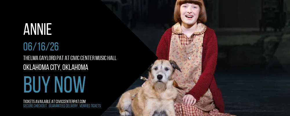 Annie at Thelma Gaylord PAT At Civic Center Music Hall